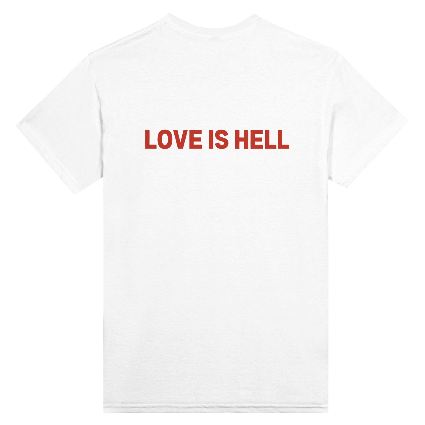 LOVE IS HELL - Unisex